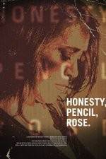 Watch Honesty Pencil Rose Primewire
