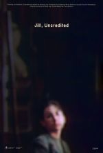 Watch Jill, Uncredited (Short 2022) Primewire