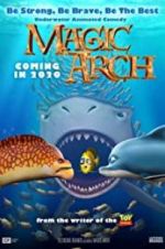Watch Magic Arch 3D Primewire