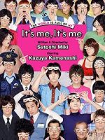 Watch It\'s Me, It\'s Me Primewire