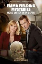 Watch Emma Fielding Mysteries: More Bitter than Death Primewire