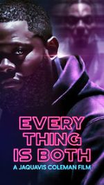Watch Everything Is Both Primewire