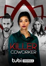 Watch Killer Co-Worker Primewire