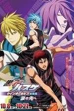 Watch Kuroko No Basket Movie 2: Winter Cup Soushuuhen - Namida No Saki E Primewire