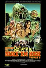 Watch Return to Return to Nuke \'Em High Aka Vol. 2 Primewire