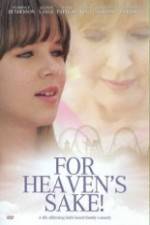 Watch For Heavens Sake Primewire
