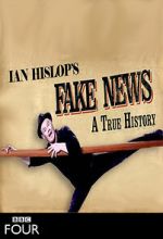 Watch Fake News: A True History (TV Special 2019) Primewire