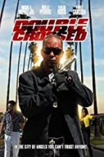 Watch Double Crossed Primewire