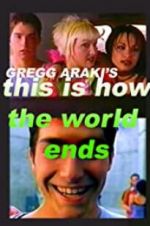 Watch This Is How the World Ends Primewire
