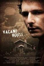 Watch Vacant House Primewire