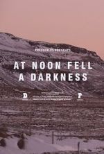Watch At Noon Fell a Darkness Primewire