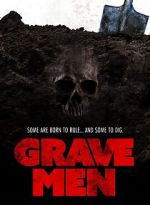 Watch Grave Men Primewire