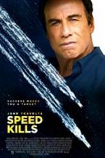 Watch Speed Kills Primewire