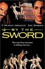 Watch By the Sword Primewire