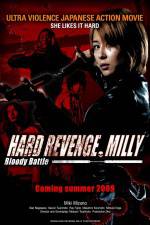 Watch Hard Revenge Milly Bloody Battle Primewire