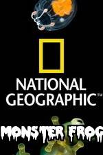 Watch National Geographic Monster Frog Primewire
