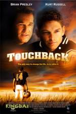 Watch Touchback Primewire