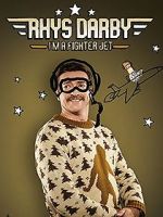 Watch Rhys Darby: I\'m a Fighter Jet Primewire
