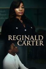 Watch Reginald Carter Primewire