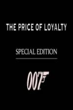 Watch The Price of Loyalty Primewire