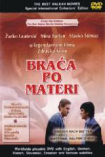 Watch Braca po materi Primewire