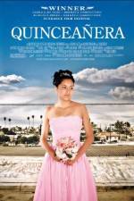 Watch Quinceañera Primewire