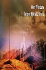 Watch Twelve Miles To Trona Primewire
