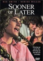 Watch Sooner or Later Primewire