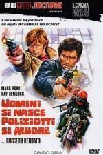 Watch Uomini si nasce poliziotti si muore Primewire