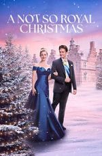 Watch A Not So Royal Christmas Primewire