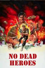 Watch No Dead Heroes Primewire