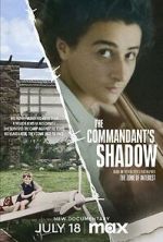 Watch The Commandant's Shadow Primewire