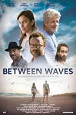 Watch Between Waves Primewire