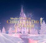 Watch Disney Parks Magical Christmas Day Parade (TV Special 2021) Primewire
