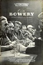 Watch On the Bowery Primewire