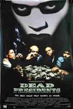 Watch Dead Presidents Primewire