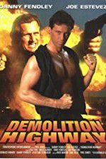 Watch Demolition Highway Primewire