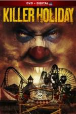 Watch Killer Holiday Primewire