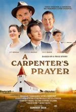 Watch A Carpenter\'s Prayer Primewire