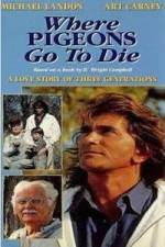 Watch Where Pigeons Go to Die Primewire