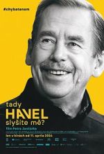 Watch Havel Speaking, Can You Hear Me? Primewire