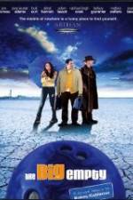 Watch The Big Empty Primewire