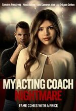 Watch My Acting Coach Nightmare Primewire