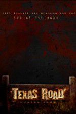 Watch Texas Road Primewire