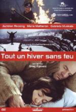 Watch Tout un hiver sans feu Primewire