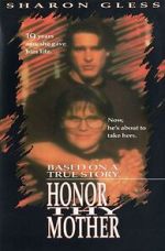 Watch Honor Thy Mother Primewire