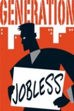 Watch Generation Jobless Primewire