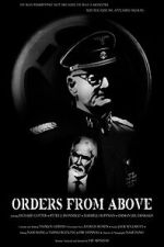 Watch Orders from Above Primewire
