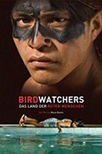 Watch Birdwatchers Primewire