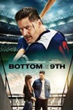 Watch Bottom of the 9th Primewire